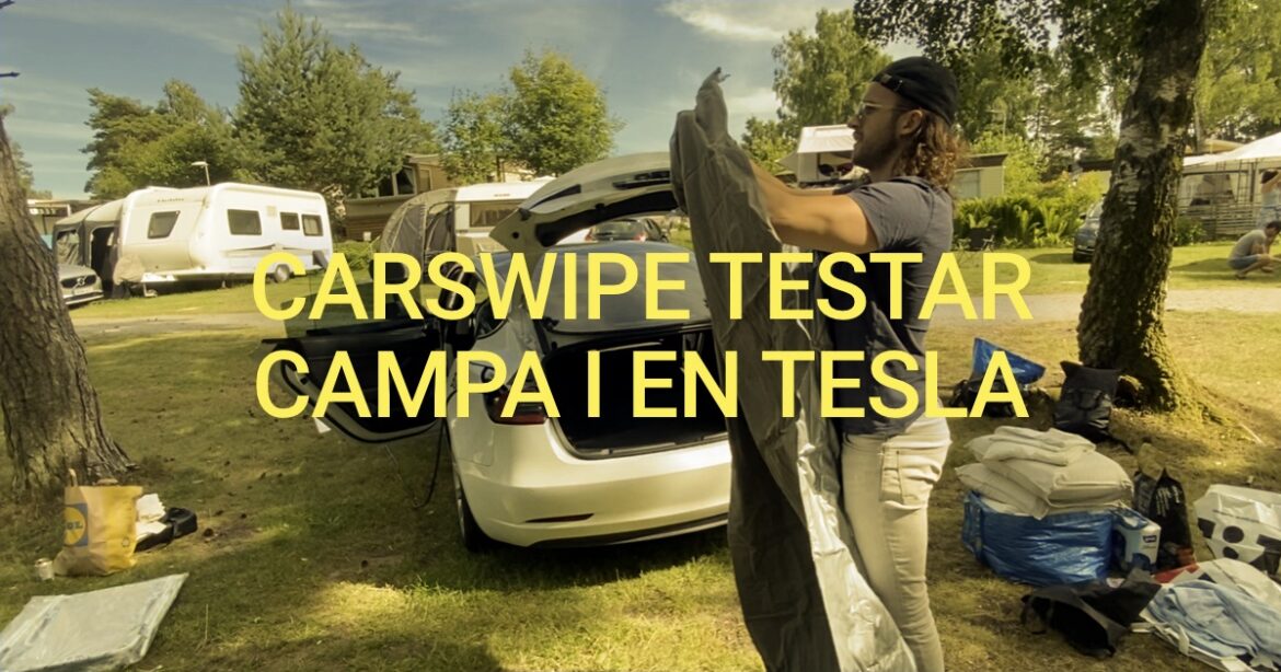 carswipe testar campa i en tesla